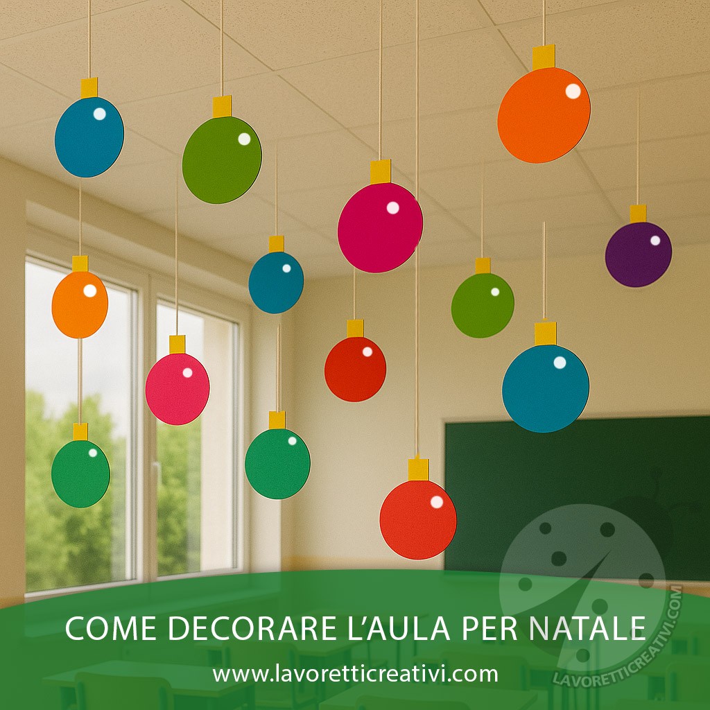 Come decorare l’aula per Natale con pendenti colorati