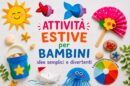 attivita estive per bambini