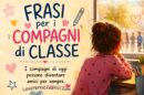 frasi per i complagni di classe