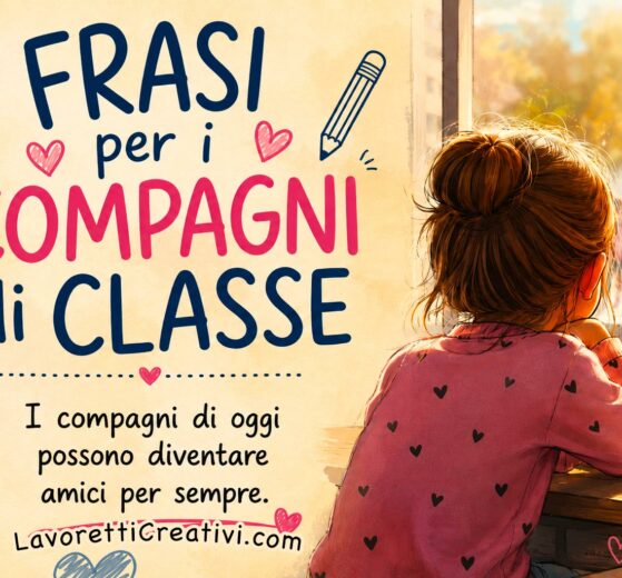 frasi per i complagni di classe