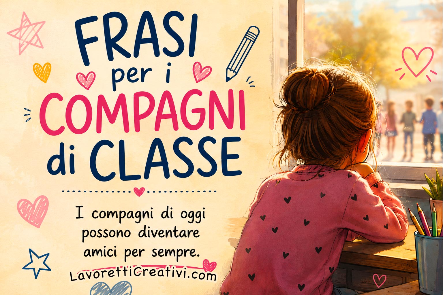 Frasi per i compagni di classe