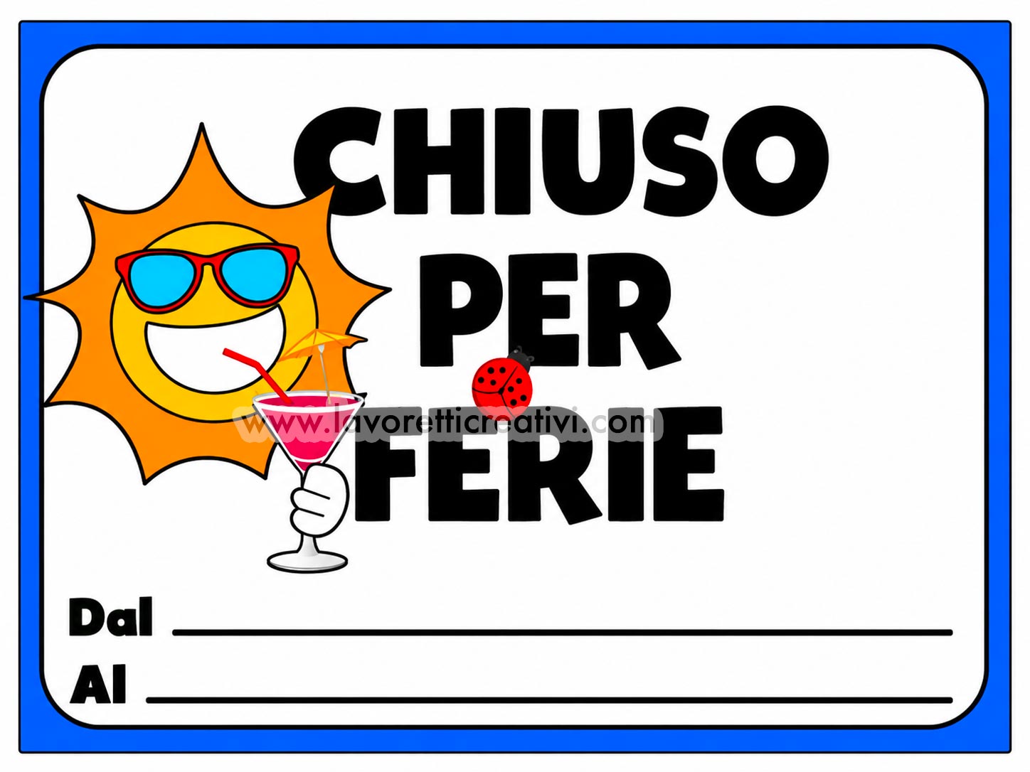 Cartello chiuso per ferie da stampare con sole sorridente e occhiali da sole
